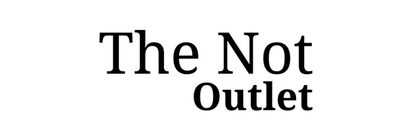 The Not Outlet